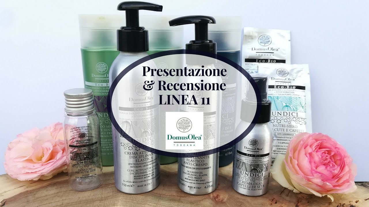 MEGA RECENSIONE Linea 11 | Domus Olea Toscana | cosa ne penso #bellezzainfiore