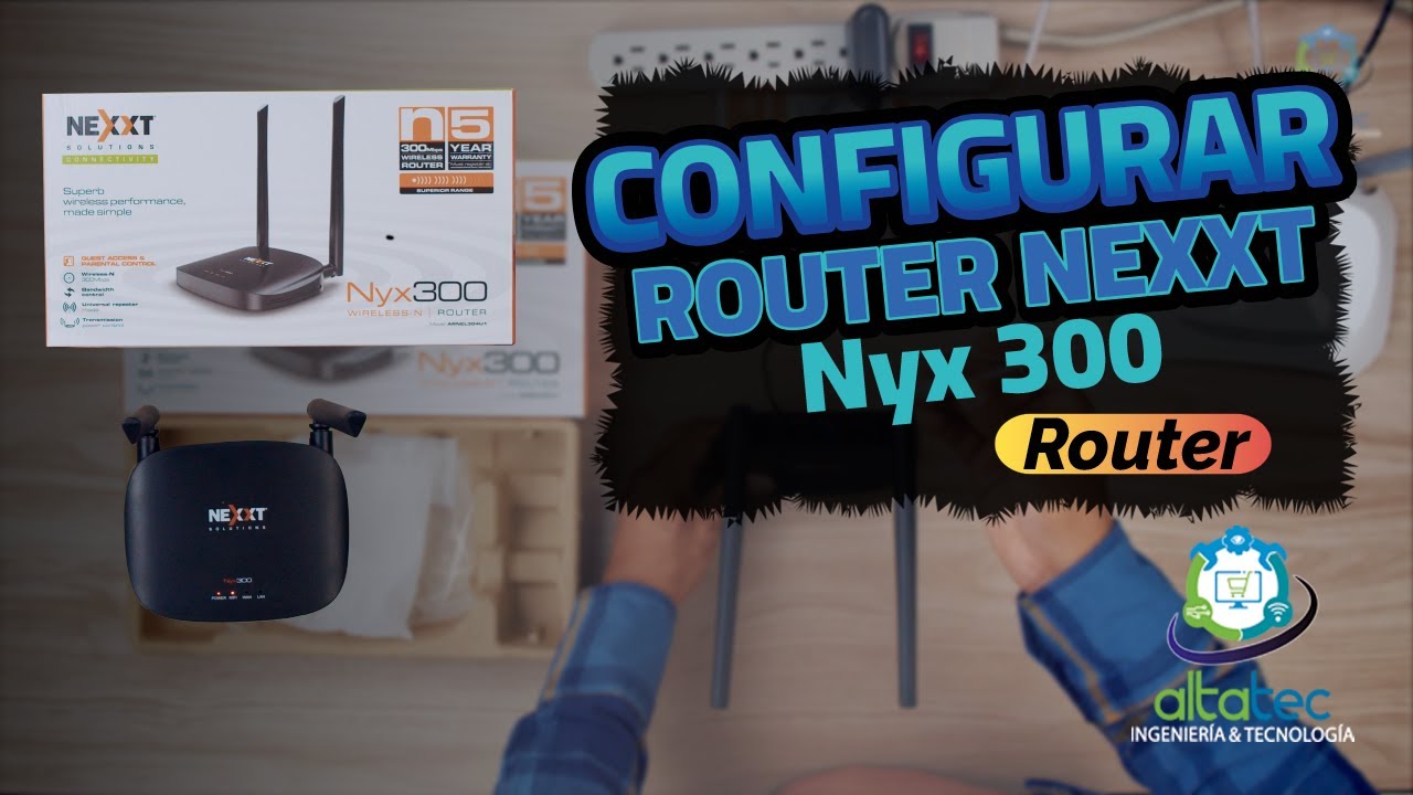 Como CONFIGURAR Router Nexxt NYX 300 en Modo ROUTER (Paso a Paso)