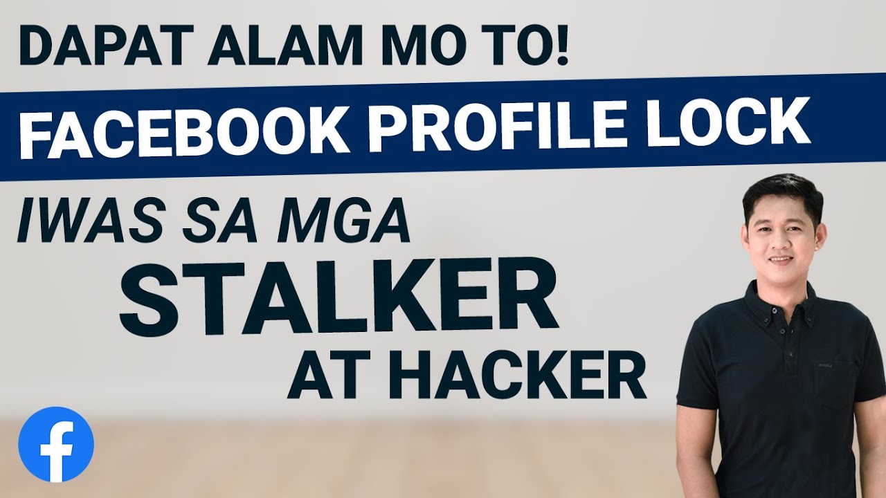 PAANO I-LOCK ANG FACEBOOK PROFILE (How to Lock Your Facebook Profile)