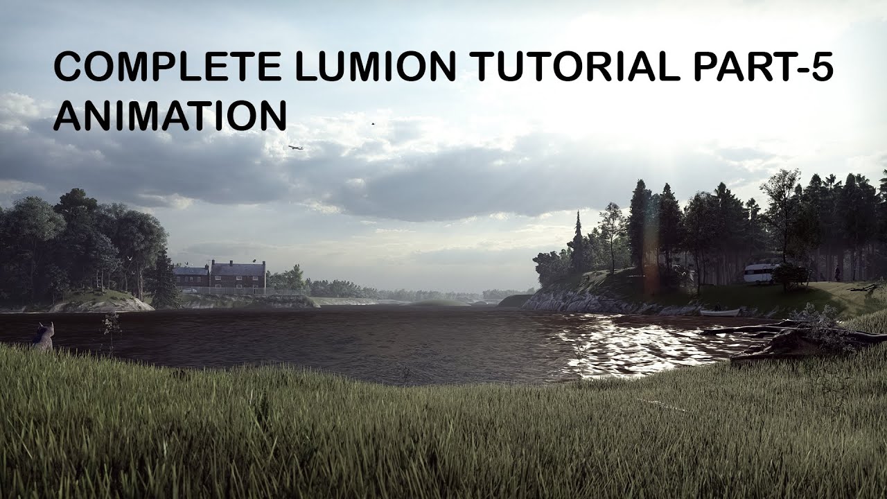 Lumion Tutorial for Beginners|Part 5| Animation 