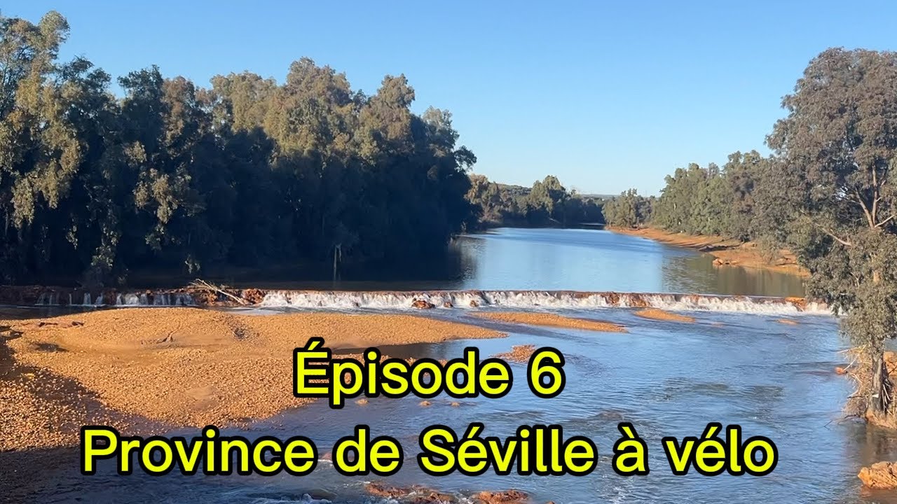 J’affronte le froid dans la province de Séville ! Voyage à vélo en Espagne 