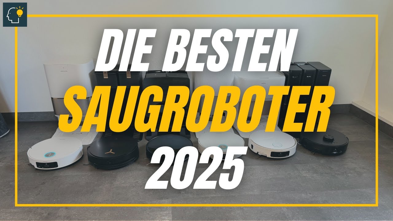 60 Modelle getestet » DAS sind die BESTEN Saugroboter 2025!