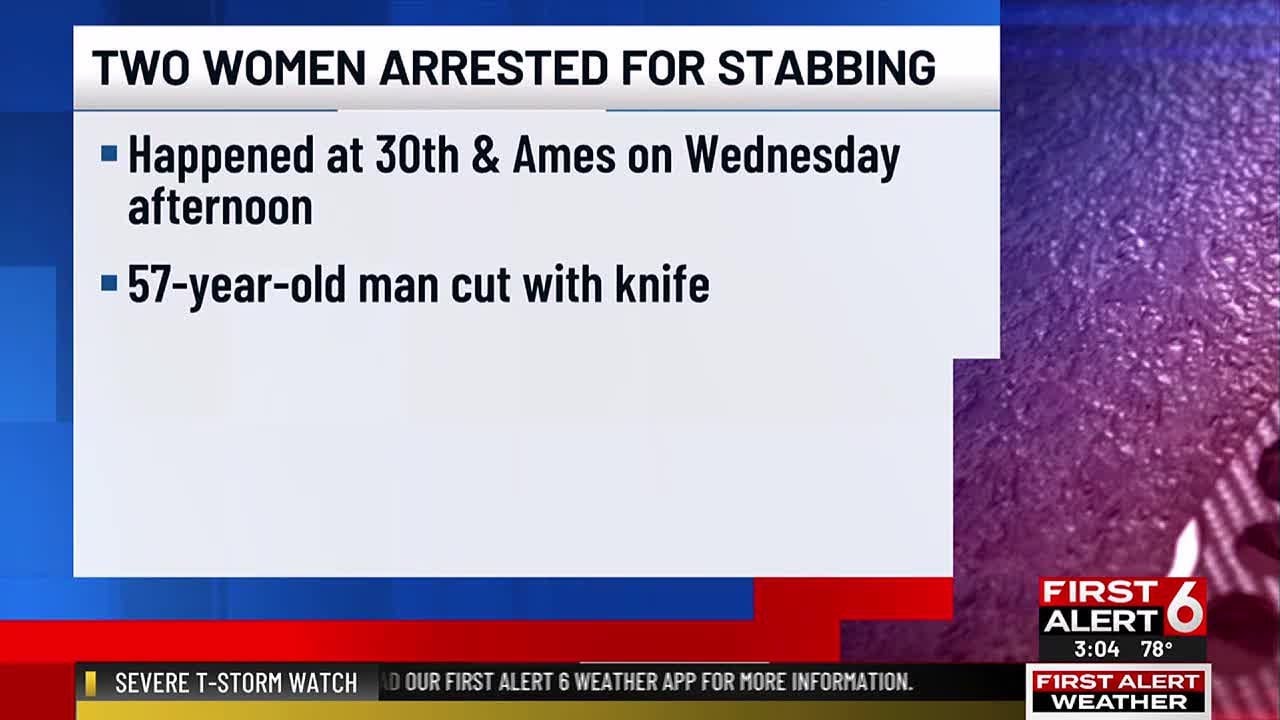 Two women arrested for stabbing