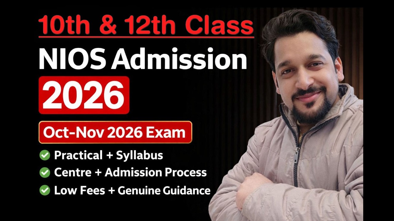 NIOS ADMISSION 2026 Exam + Practical  + Syllabus + Centre & Full Process + Last Date & Fee's