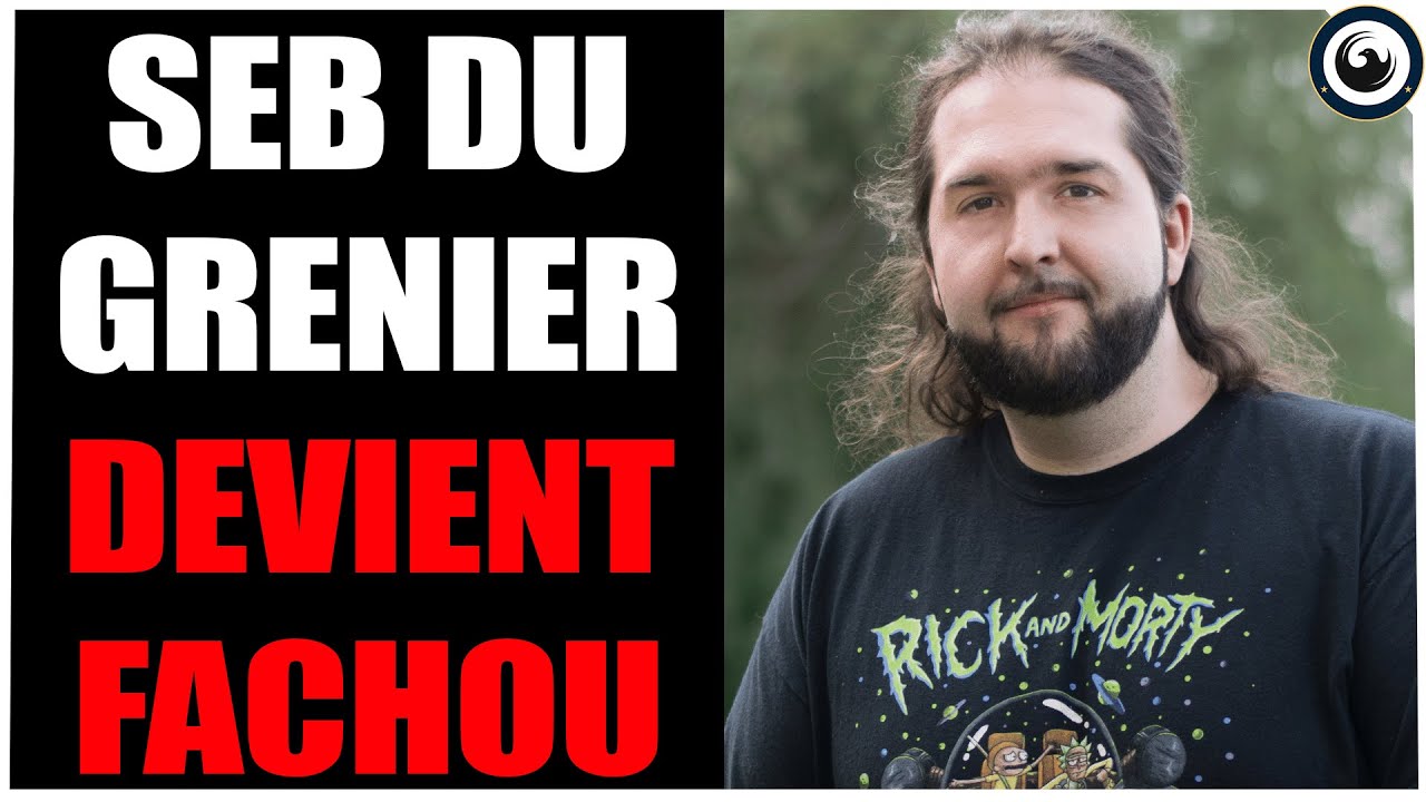 SEB DU GRENIER DEVIENT OFFICIELEMENT FACHO MAIS FAIS PROUT - LOUIS BOYARD JUSTIFIE SA MONTRE
