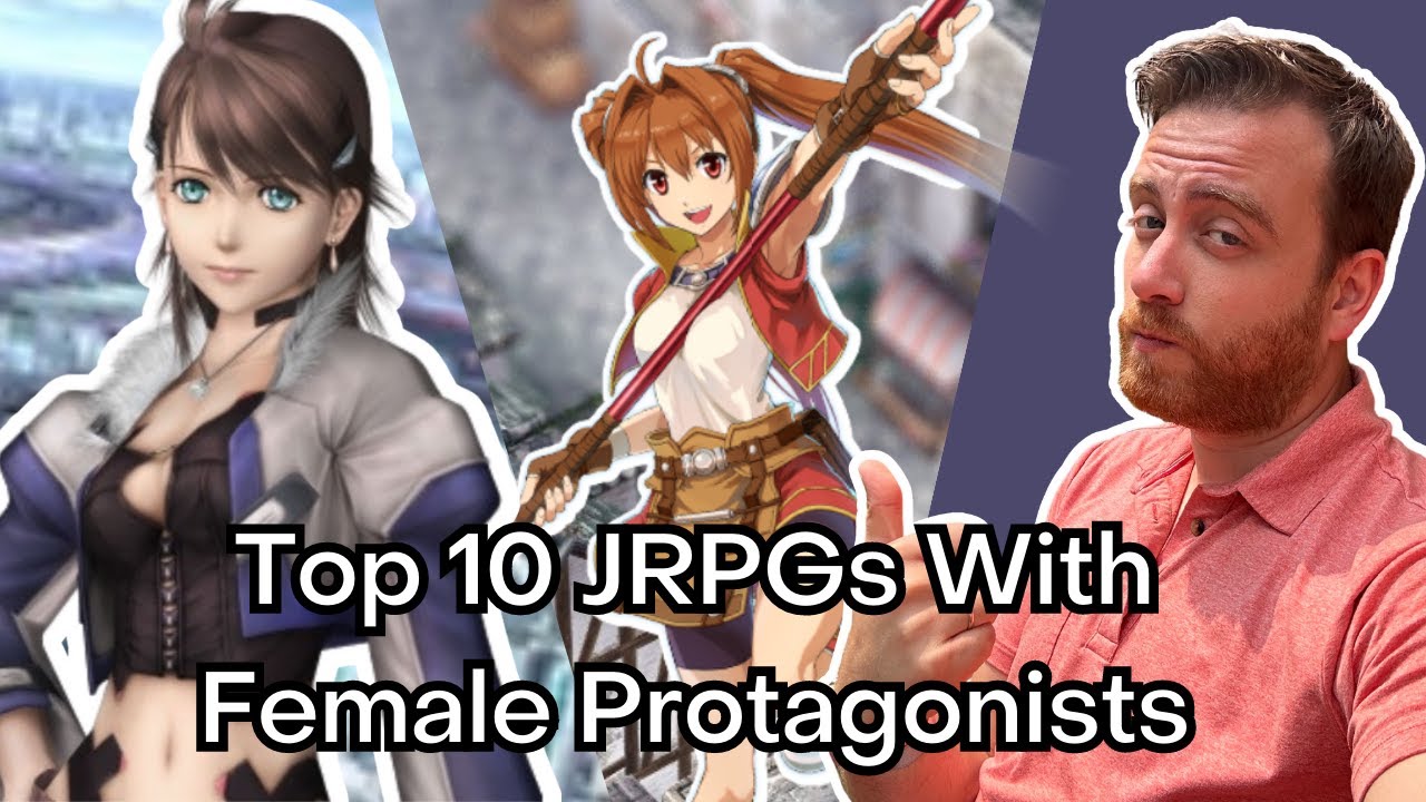 The Top 10 JRPGs with Female Protagonists