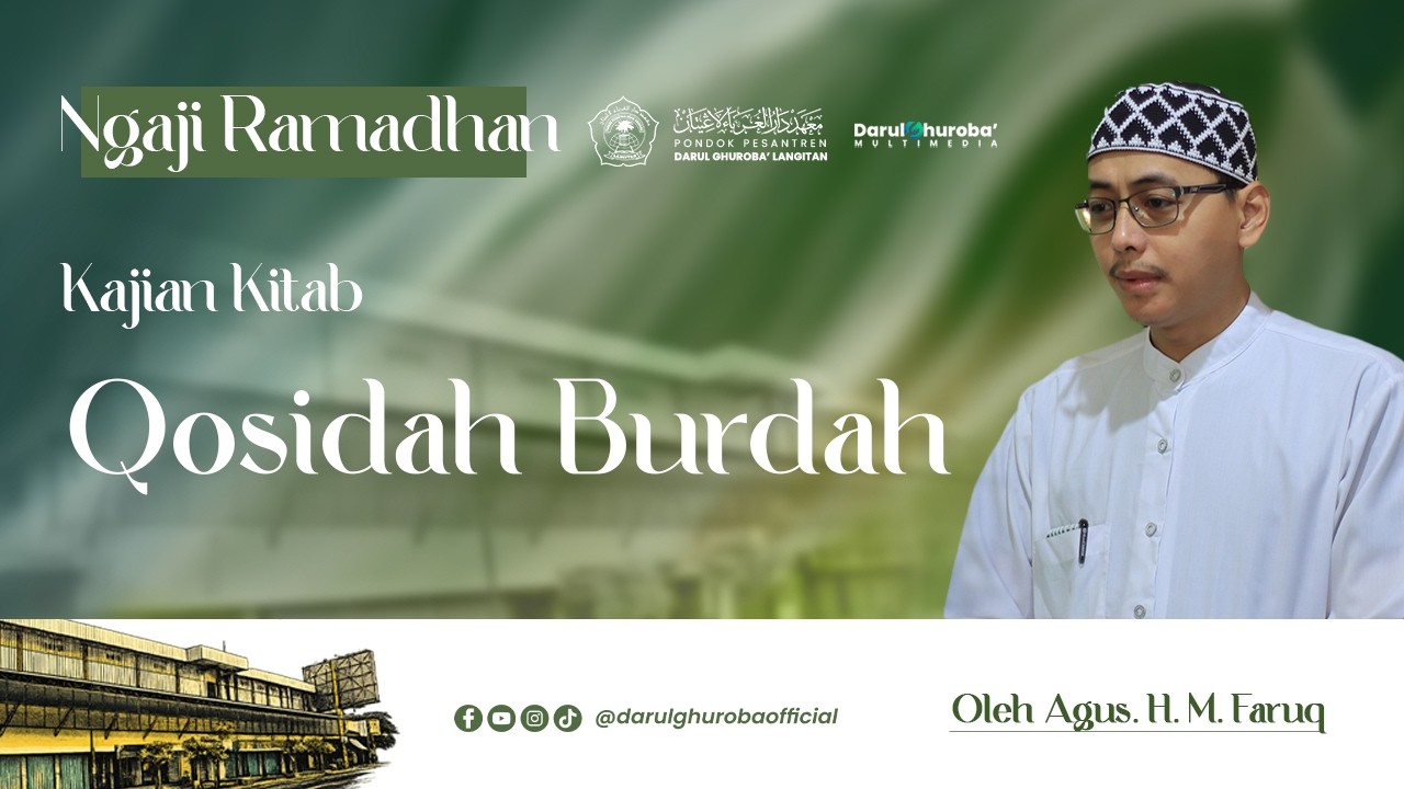 🔴Live Jalsah 11 Pengajian Kitab Qosidah Burdah - Ngaji Ramadhan 2026 | Agus H. Muhammad Faruq