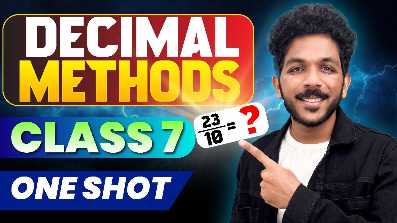Class 7 Maths | Decimal Methods / ദശാംശരീതികൾ  | Full Chapter | Exam Winner