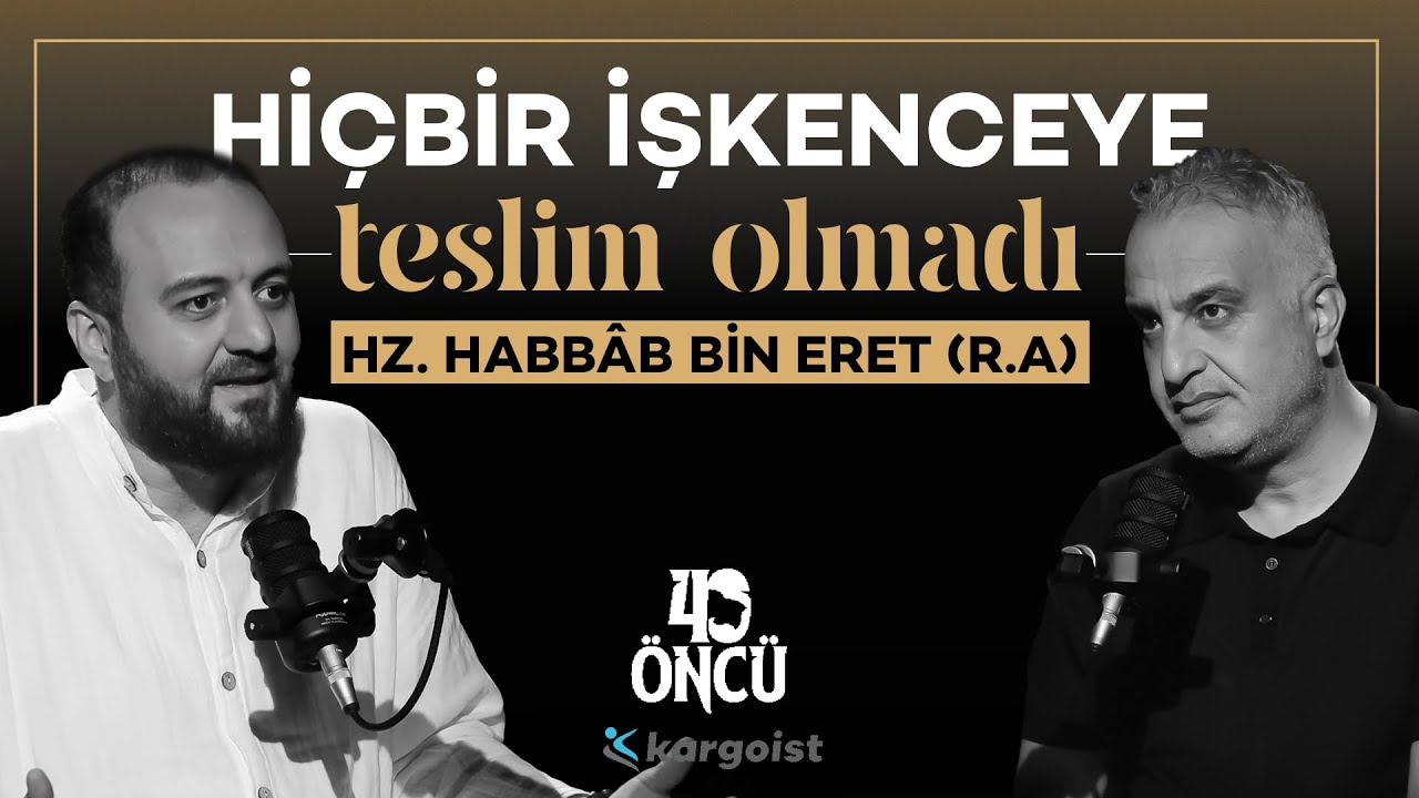 İmanından Hiç Taviz Vermedi: Hz. Habbâb Bin Eret (R.A) | 40 Öncü | Bekir Develi-Muhammed Yazıcı #B14