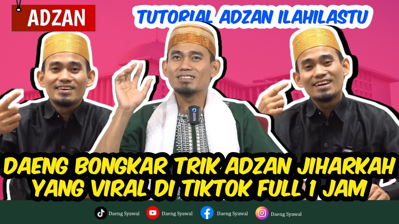 ADZAN| TUTORIAL ADZAN JIHARKAH PAKAI SYAIR ABU NAWAS ILAHI LASTU LILFIRDAUS FULL