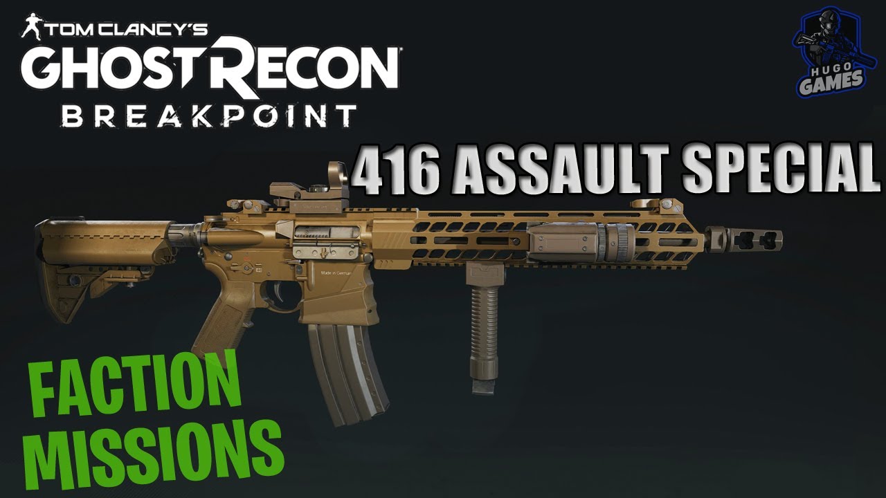 Daily Faction Missions With The 416 ASSAULT SPECIAL- GHOST RECON BREAKPOINT
