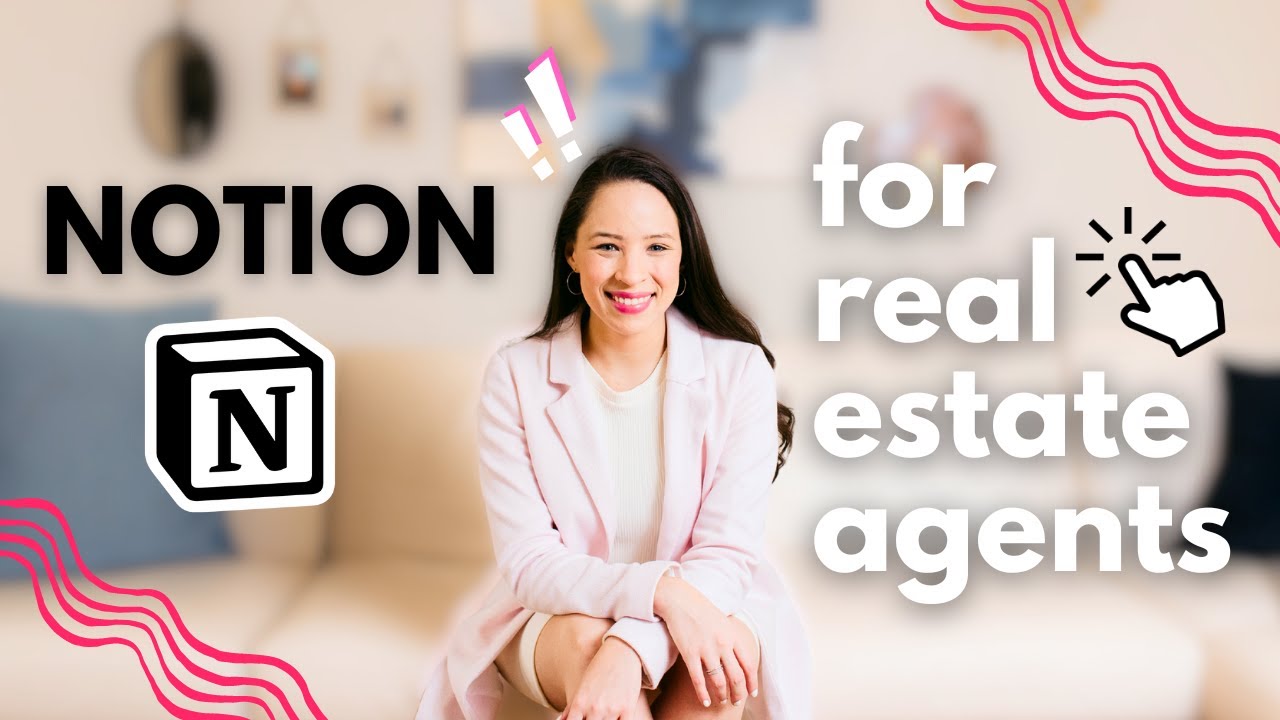 Notion Dashboards for Real Estate Agents - How to get Organized