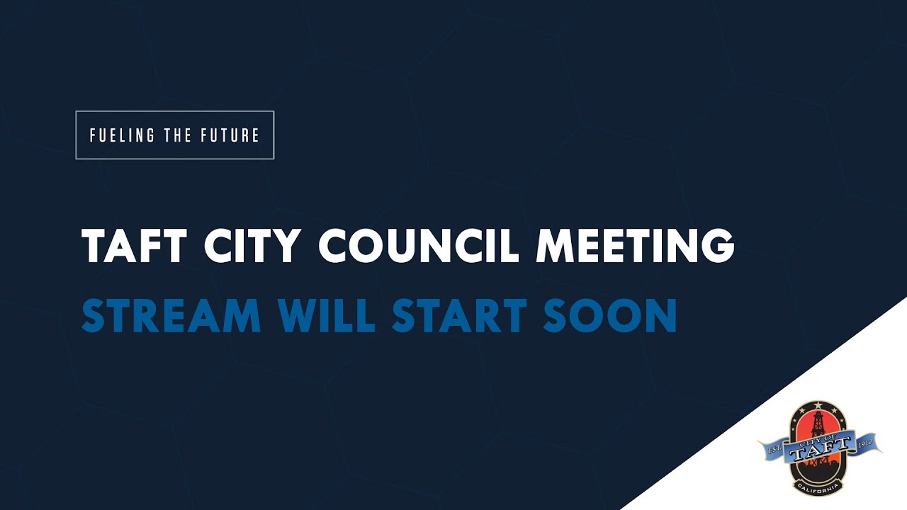Taft City Council Meeting | January 20th, 2026
