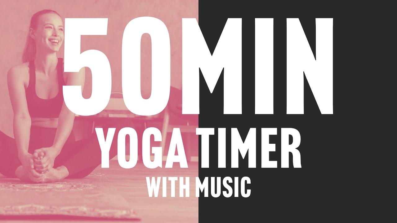 Free 50-Minute Yoga & Meditation Timer with relaxing Music