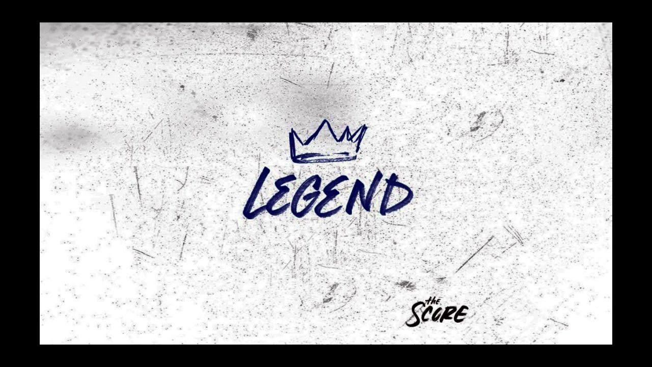 The Score - Legend 1Hour