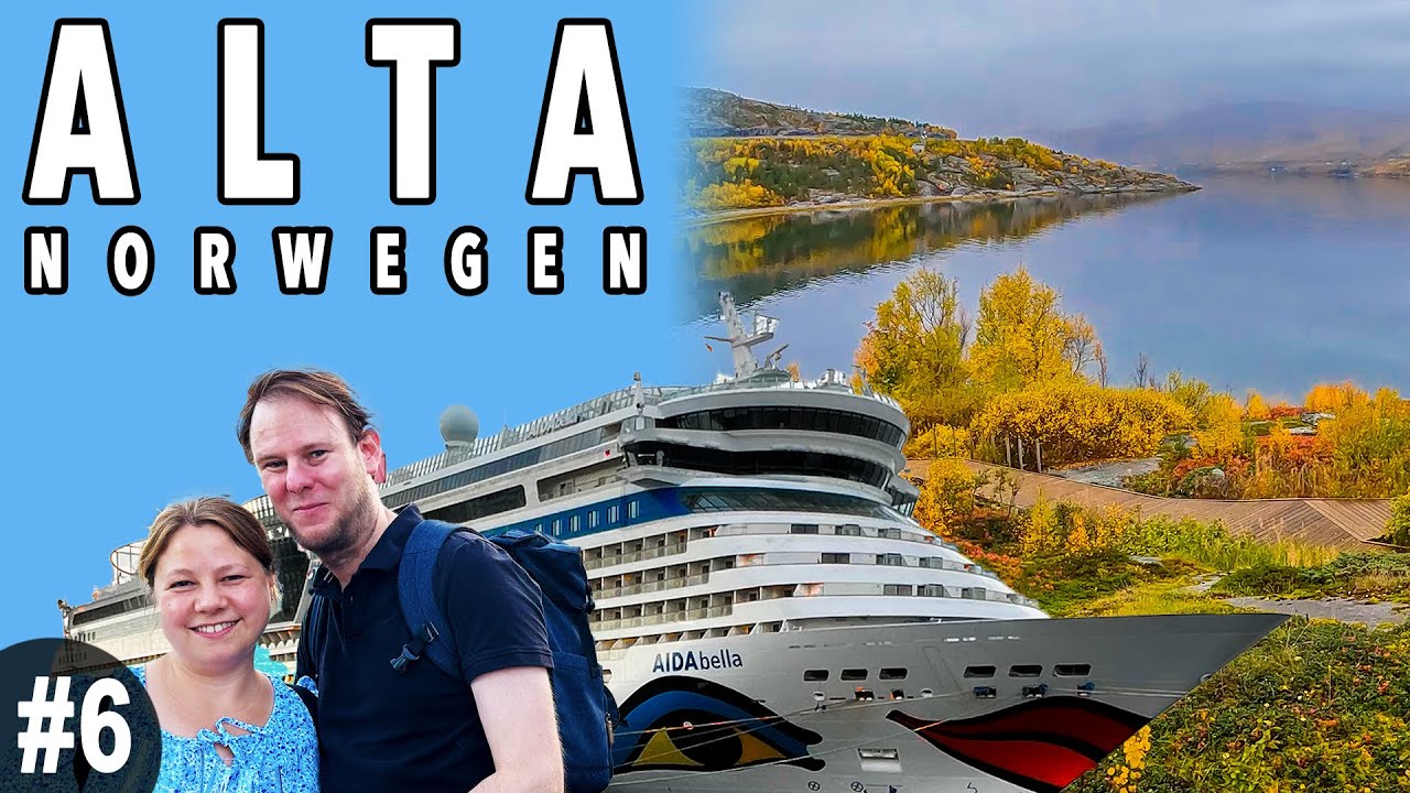 AIDAbella - Herbstliche Nordlichter | Alta - Wunderschöne Fjordlandschaft | VLOG #6