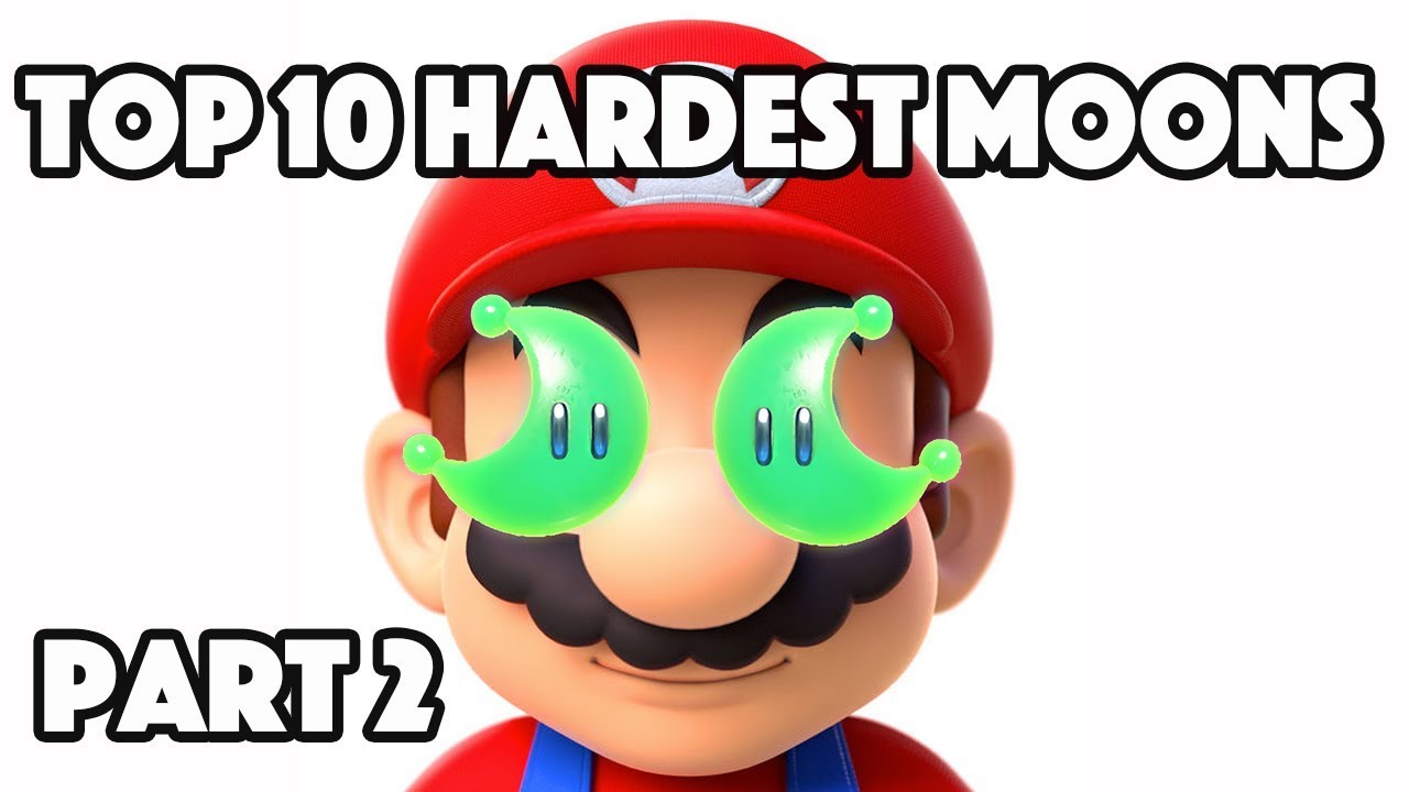 Super Mario Odyssey: Top 10 Hardest Moons