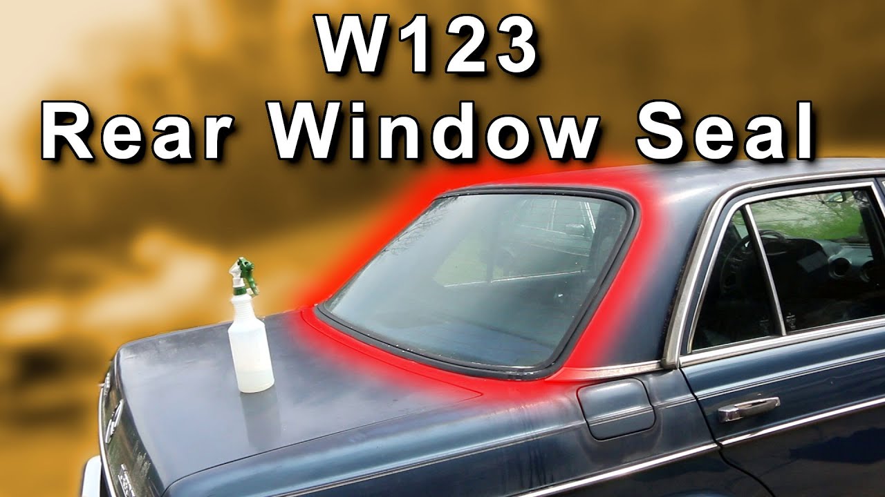Replacing Rear window seal / gasket on a 82 Mercedes 300D W123