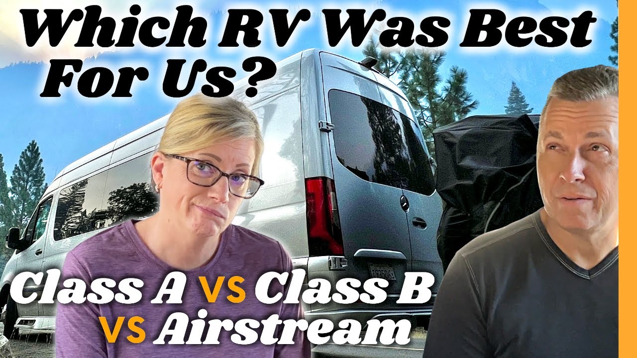 Мы перешли от класса A к Airstream и к классу B | Плюсы и минусы каждого