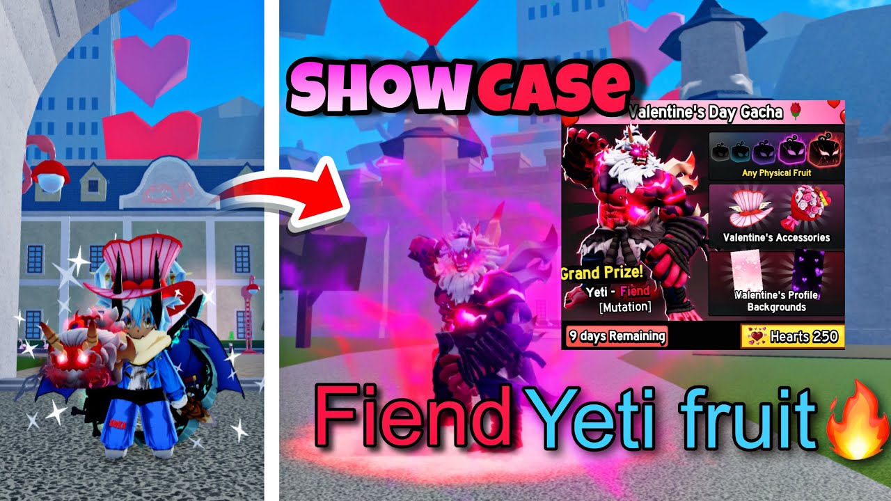 New Bloxfruit FIEND YETI FRUIT SHOWCASE!! New Valentine Update…