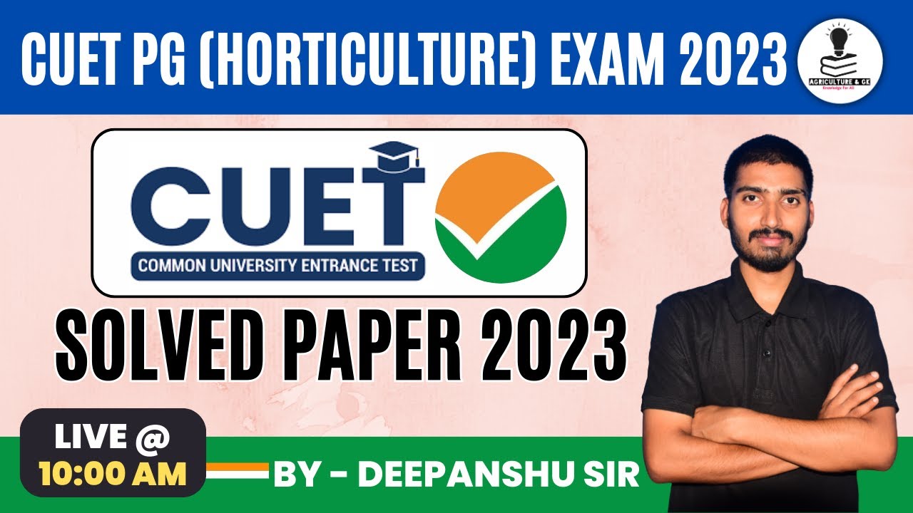 CUET PG (Horticulture) MSc Entrance Exam Solved Question Paper 2023 | CUET PG Horticulture Coaching