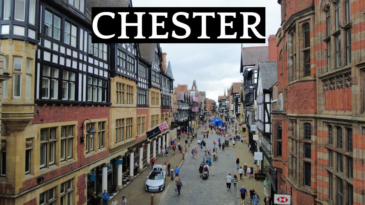 CHESTER | Historic UK Walking Tour