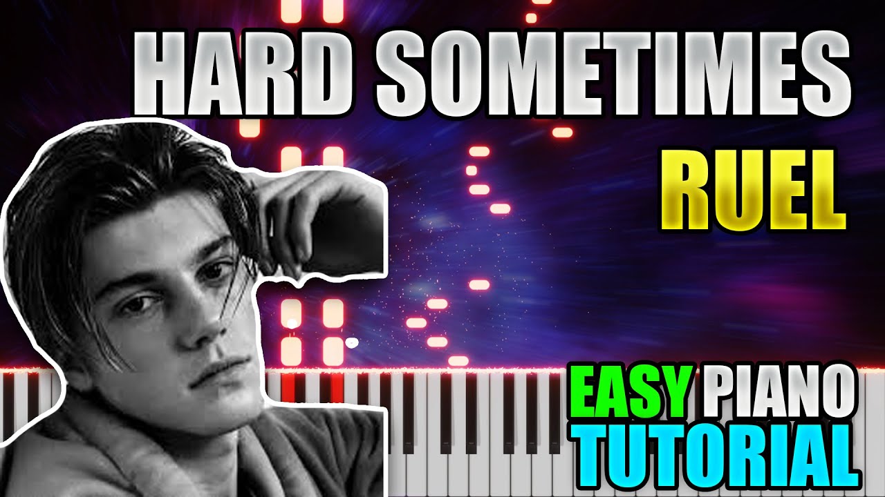 Hard Sometimes -  Ruel | Easy Piano tutorial
