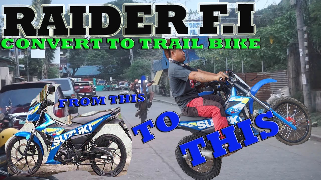 raider f i convert to trail bike (BEFORE AND AFTER)