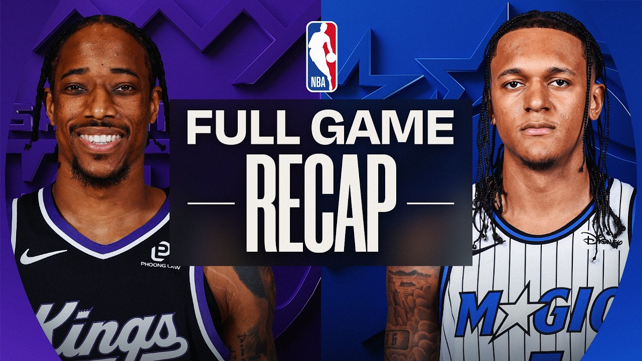 Game Recap: Magic 121, Kings 117