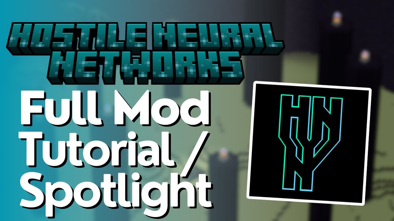 Hostile Neural Networks Mod Tutorial