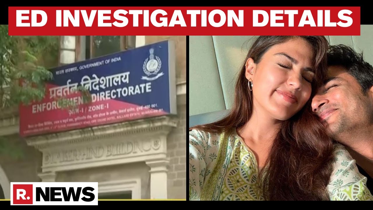 Sushant Singh Death Case: ED Begins Probe Into Rhea Chakraborty's Bank Accounts