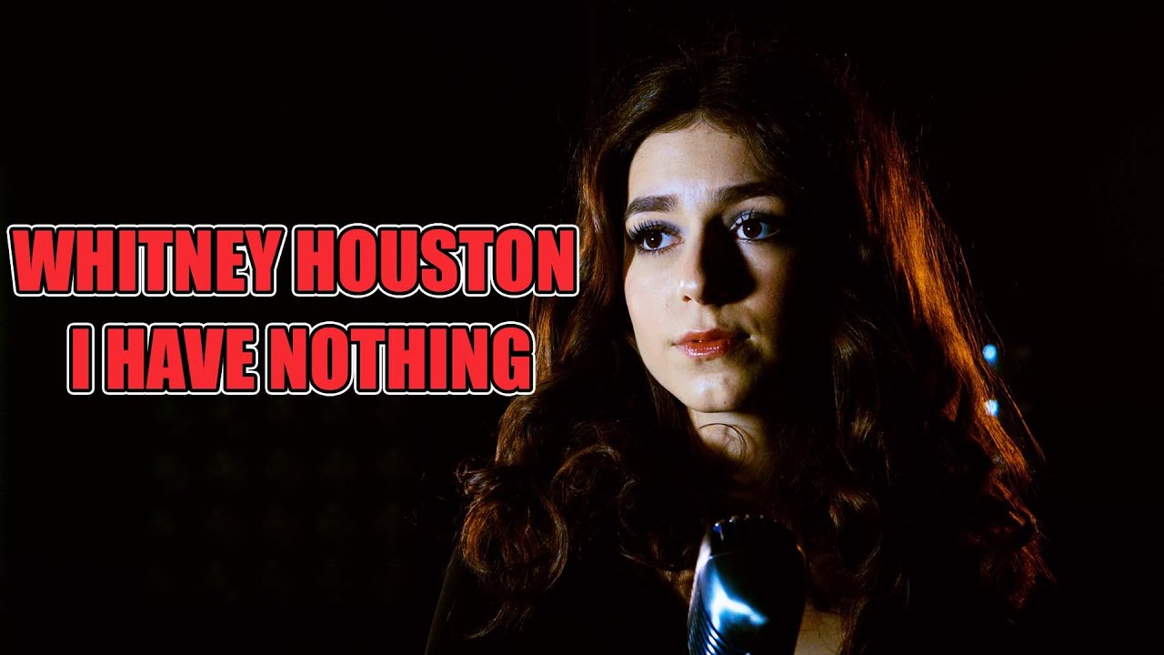 I Have Nothing (Whitney Houston); Cover by Beatrice Florea