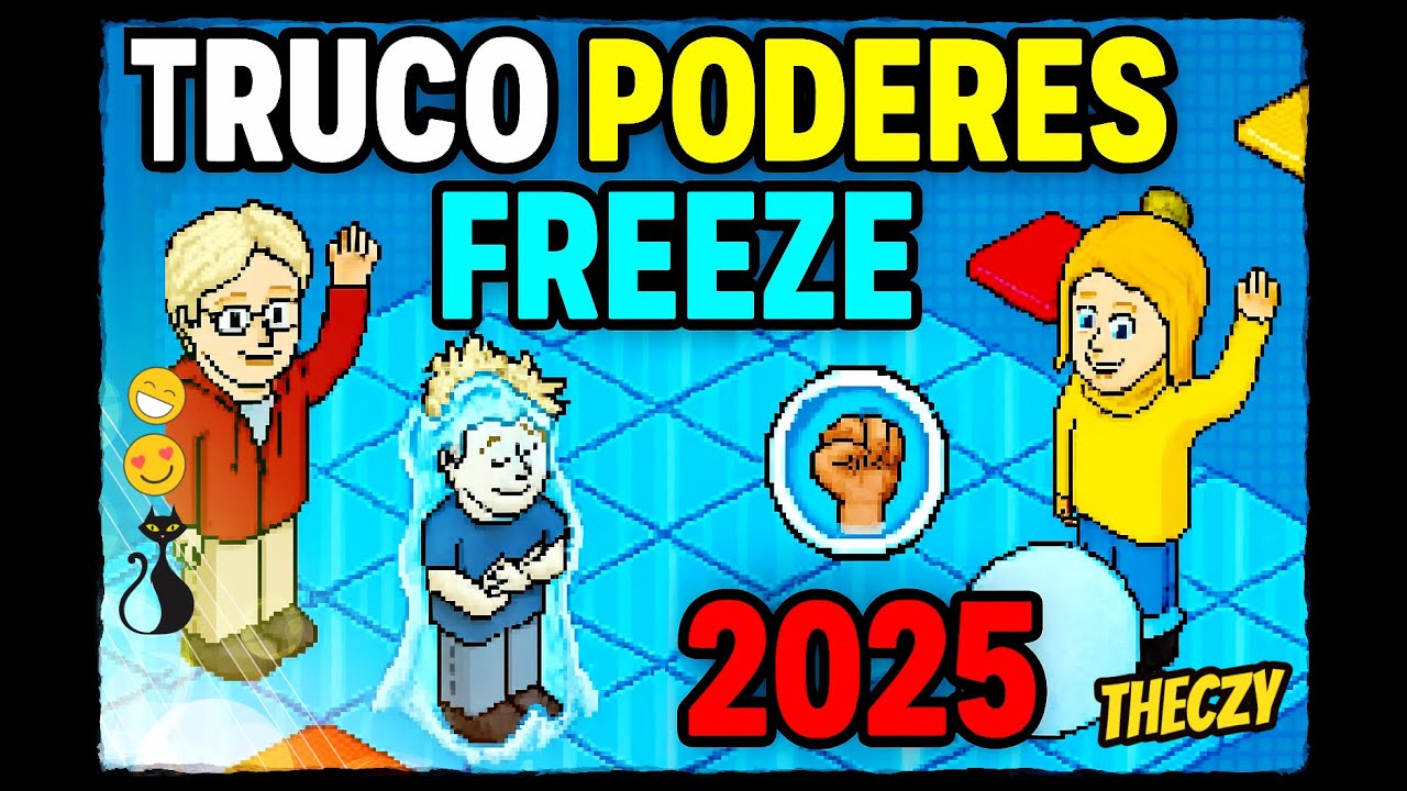 😉​TRUCO PODERES FREEZE 2025🏅​