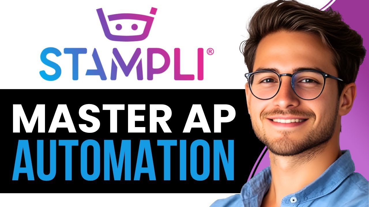 Stampli Tutorial for Beginners | Master AP Automation in 2025