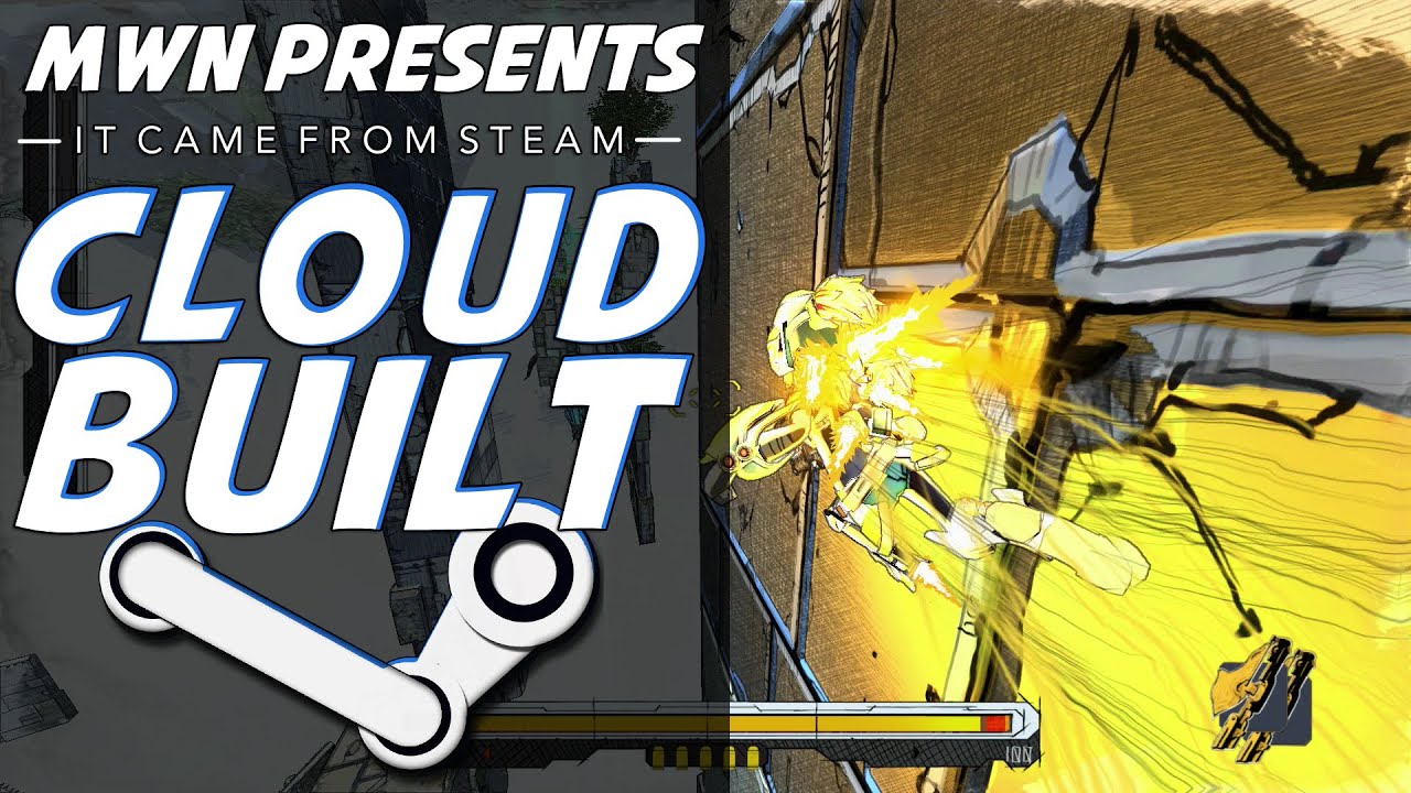 Cloudbuilt | It Came From Steam