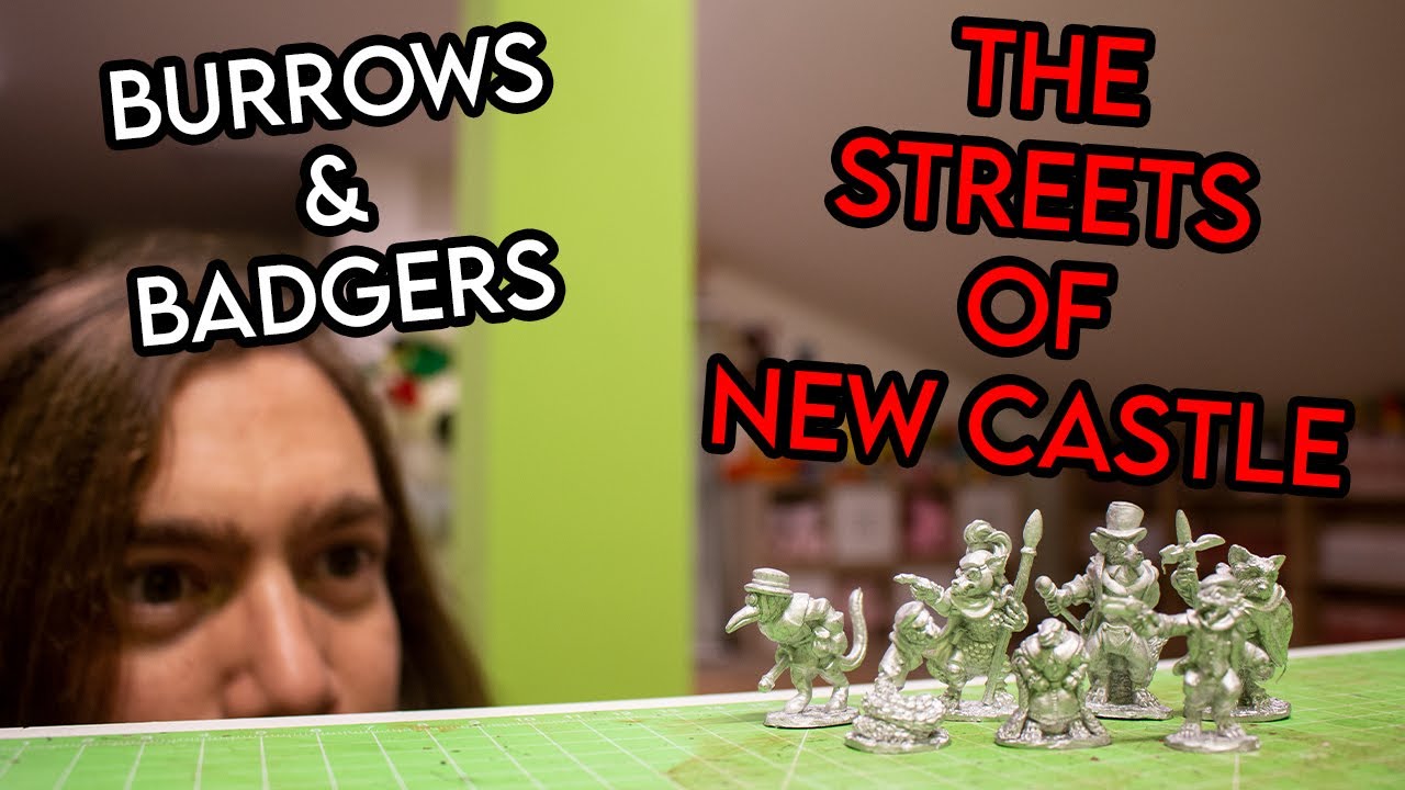 Unboxing: Burrows & Badgers - The Streets of New Castle