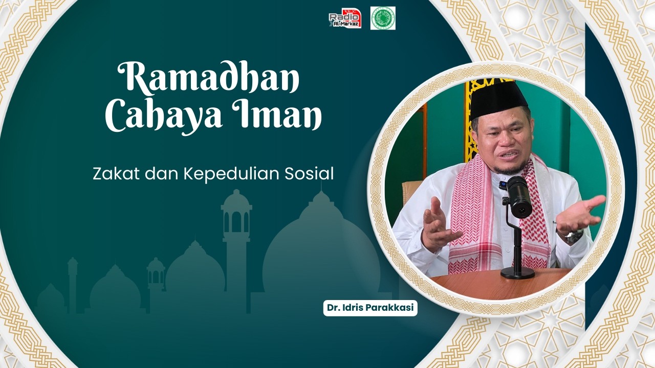 Ramadhan Cahaya Iman - Zakat dan Kepedulian Sosial