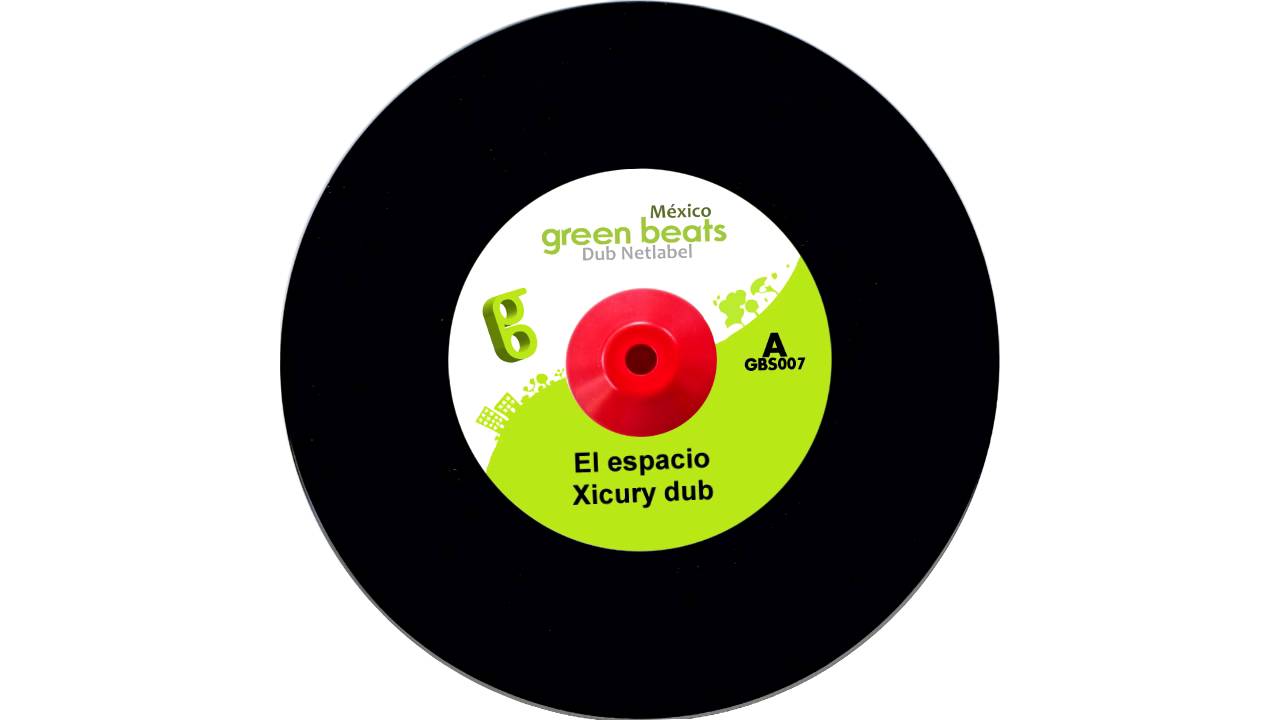 El espacio - Xicury dub