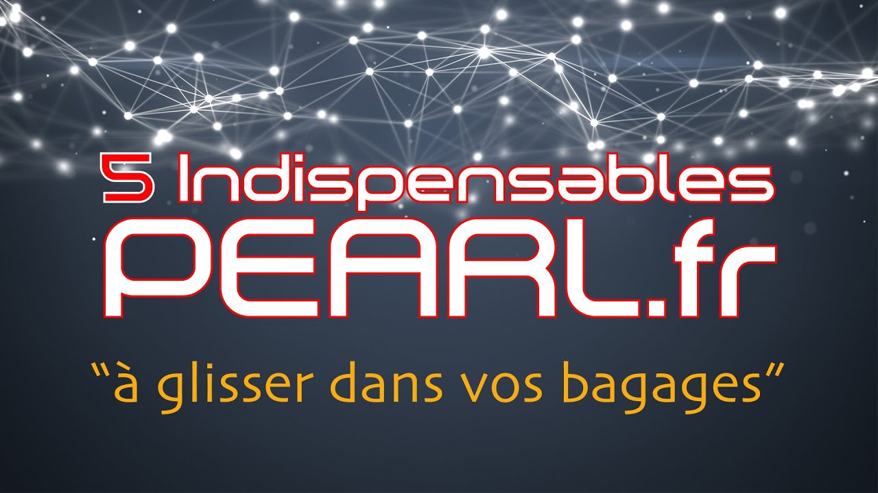 [VOYAGE][TUTO] - 5 indispensables Pearl &agrave; glisser dans vos bagages !