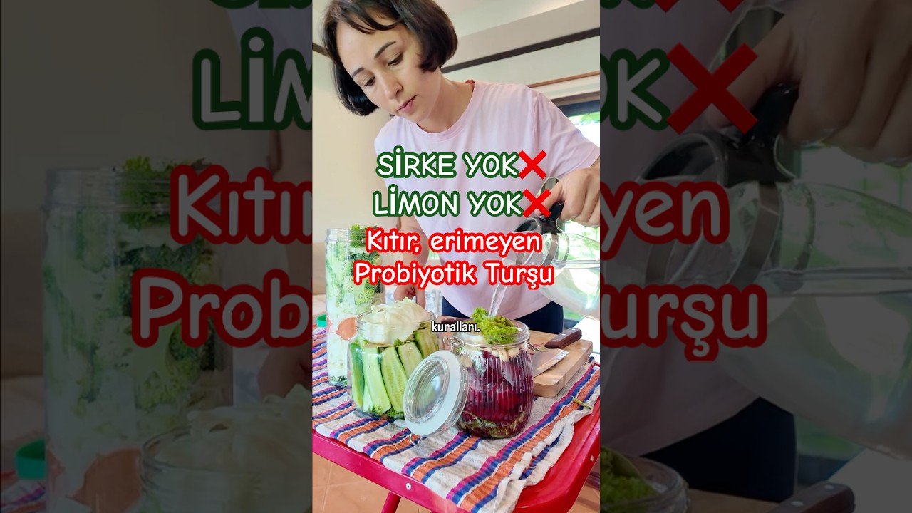 EV YAPIMI PROBİYOTİK TURŞU | LAKTO-FERMANTE TURŞU #turşu #probiyotik #probiyotikturşu