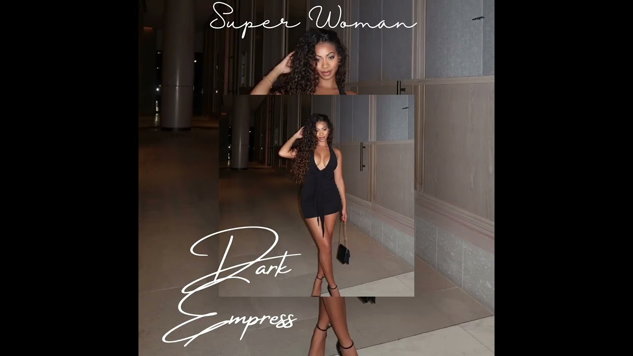 Dark Empress - Super Woman (cover song) 