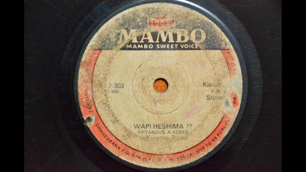 🎵 WAPI HESHIMA ?? - Kiptangus A.Koskei | Kuresoi Band (1985)