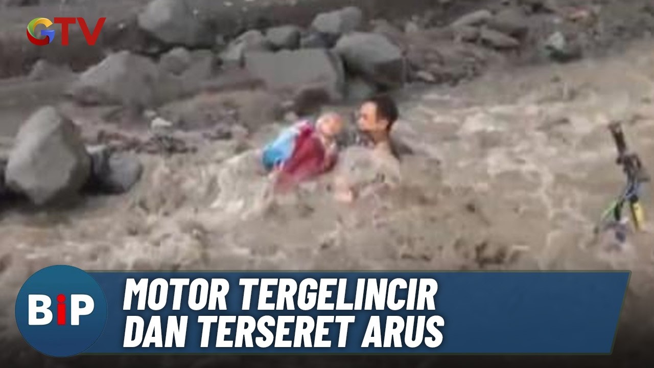 FULL Ayah & Anak Terseret Banjir Lahar Semeru saat Naik Motor ke Sekolah | BIP 24/2