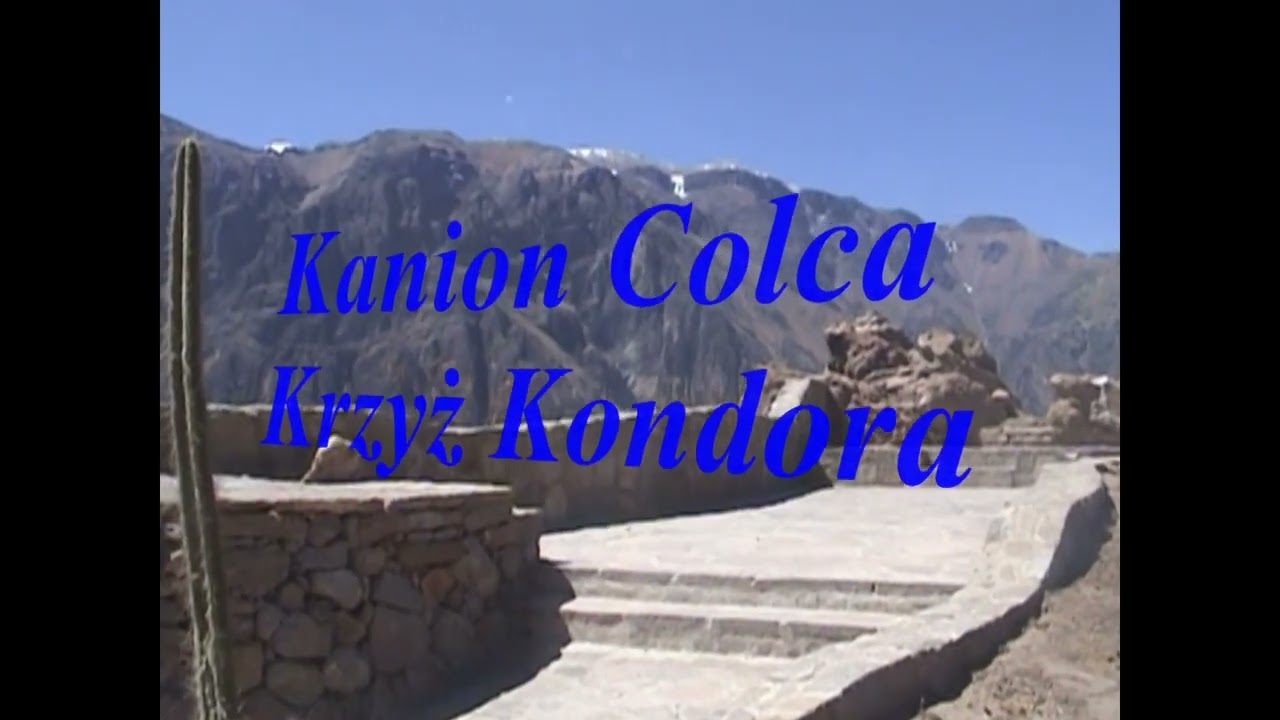 Peru - Kanion Colca