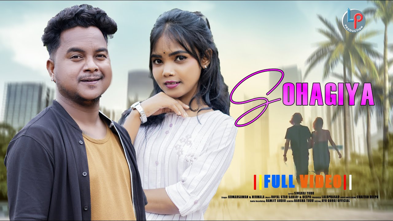 SOHAGIYA // NEW SANTALI STUDIO VERSION SONG 2025 // KUMAR SAWAN & NIRMALA