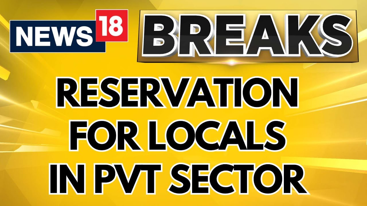 Karnataka News | Karnataka Cabinet Approves Draft Bill Mandating 50% Reservation For Locals | News18