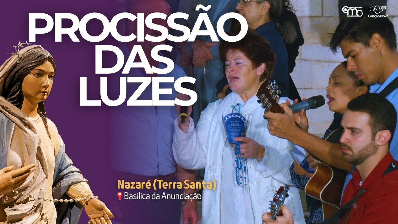 Procissão das Luzes na Basílica da Anunciação | 21 fevereiro 2026