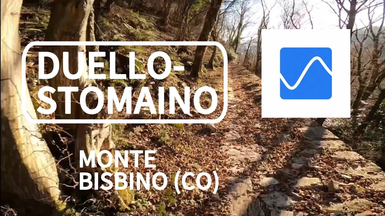 Duello-Stomaino🔵 - Monte Bisbino (CO) - UNA MULATTIERA RIPIDA🔥🔥