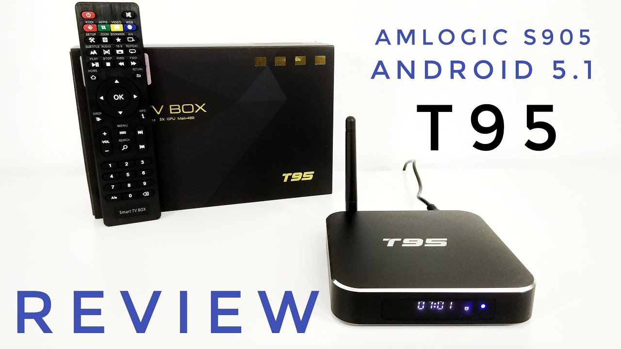 T95 Android TV Box REVIEW - S905, 1GB RAM, 8GB ROM