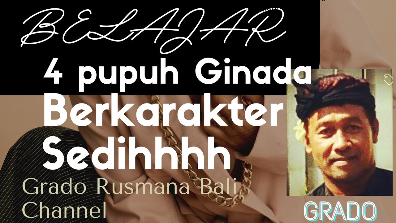 4 PUPUH GINADA BERKARAKTER SEDIH@grbc19